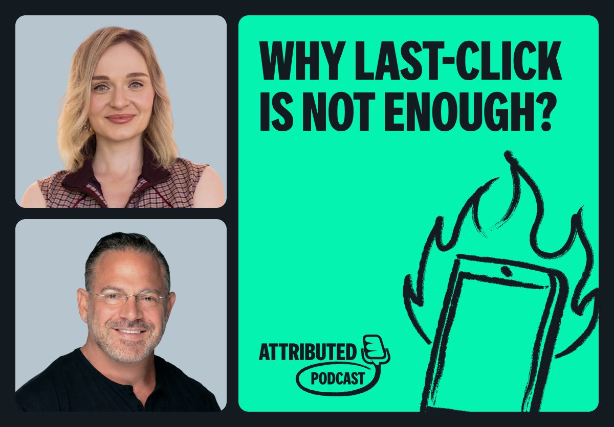 Your last-click dashboard is lying to you