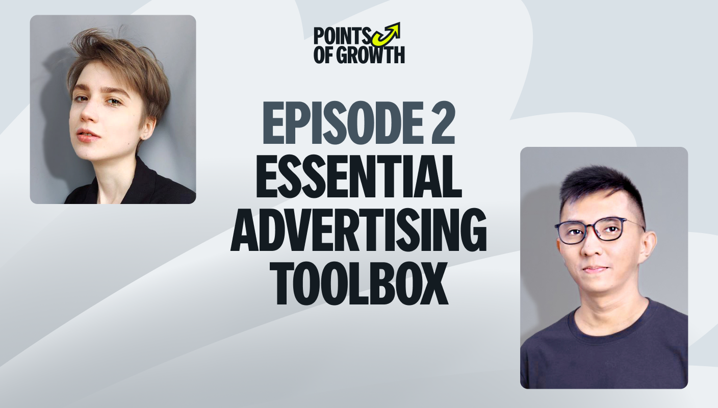 Episode 2: Essential Advertising Toolbox